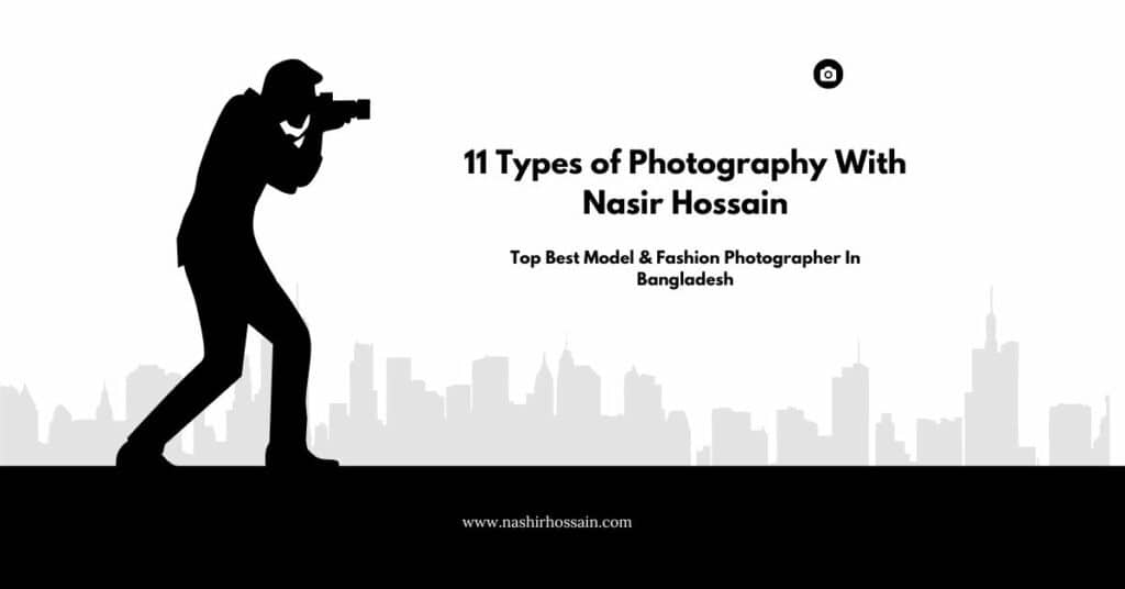 11 types of photography in Bangladesh