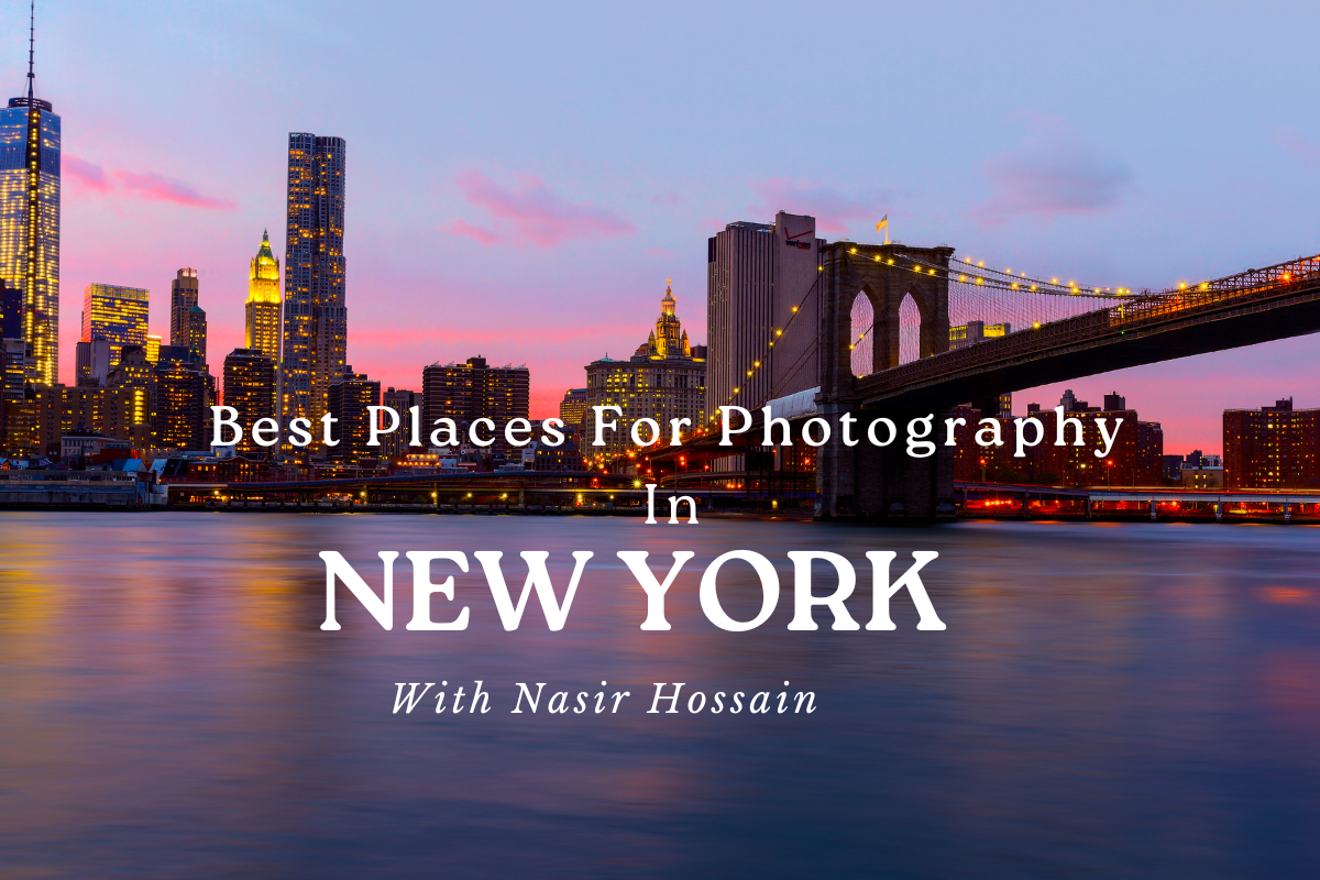 Best Places to Photograph in New York